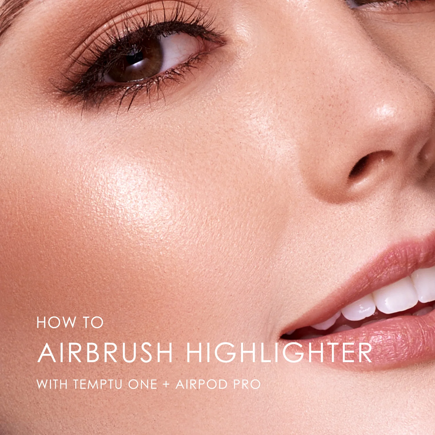 HOW TO APPLY HIGHLIGHTER + AIRPOD PRO